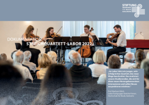 Dokumentation Streichquartett-Labor Dokumentation Streichquartett-Labor